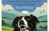 A Sheepdog Named Oscar: Love and Companionship in Rural Ireland by Dara Waldron
