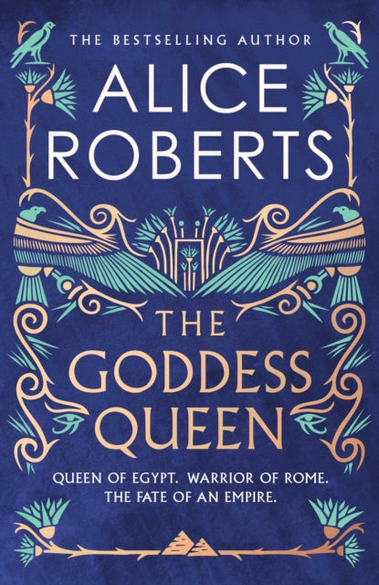 The Goddess Queen by Alice Roberts