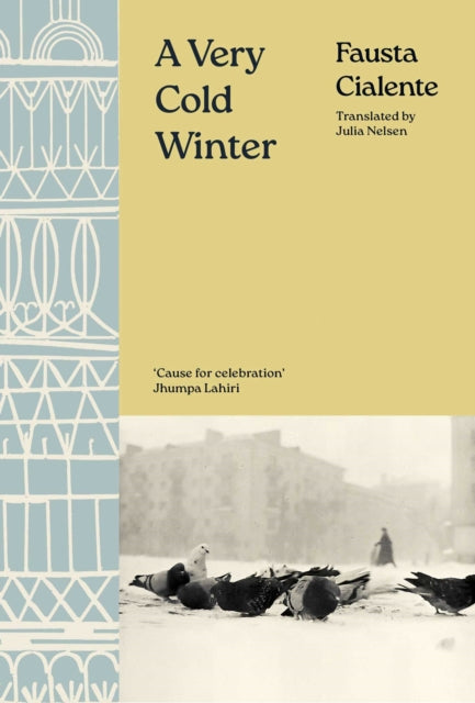 A Very Cold Winter by Fausta Cialente