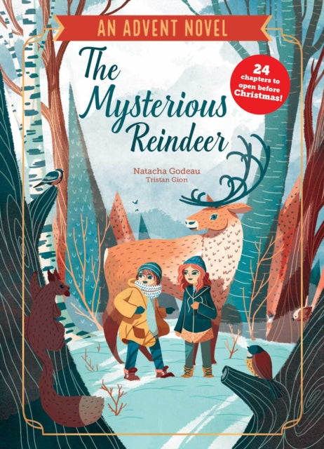 The Mysterious Reindeer by Natacha Godeau