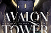 Avalon Tower by Alex Rivers & C.N. Crawford