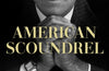 American Scoundrel by Kai Bird
