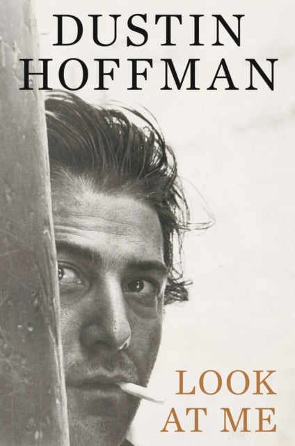 Look At Me by Dustin Hoffman