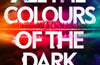 All the Colours of the Dark by Chris Whitaker