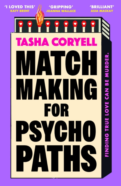 Matchmaking for Psychopaths by Tasha Coryell