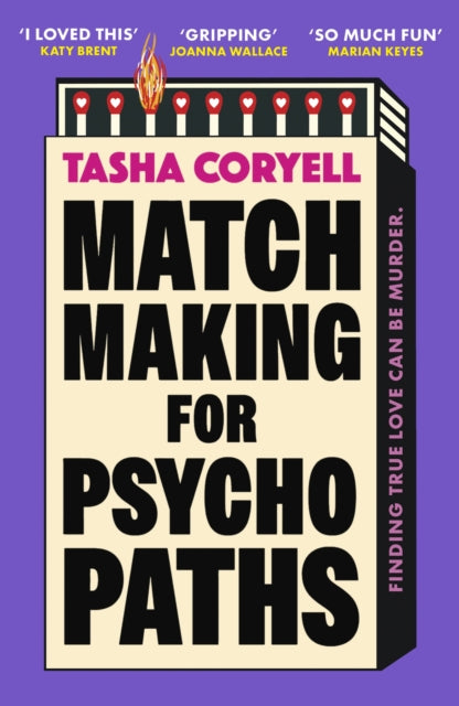 Matchmaking for Psychopaths by Tasha Coryell