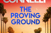 The Proving Ground by Michael Connelly