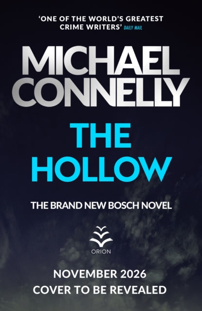 The Hollow by Michael Connelly
