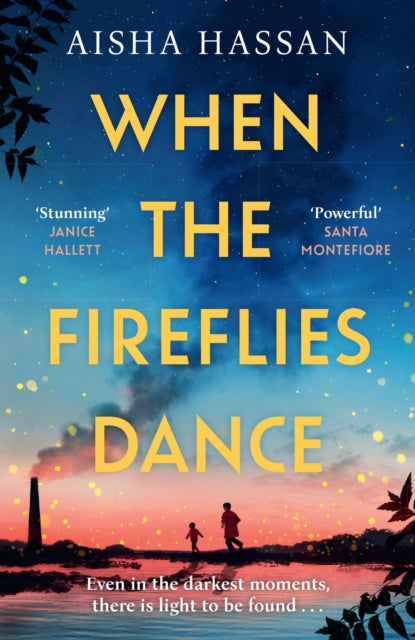 When the Fireflies Dance by Aisha Hassan