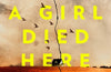They Say a Girl Died Here by Sarah Pinborough