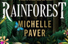 Rainforest by Michelle Paver
