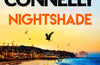 Nightshade by Michael Connelly