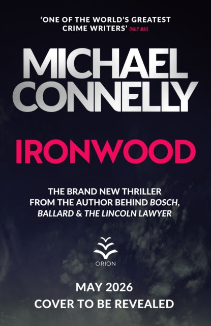 Ironwood by Michael Connelly