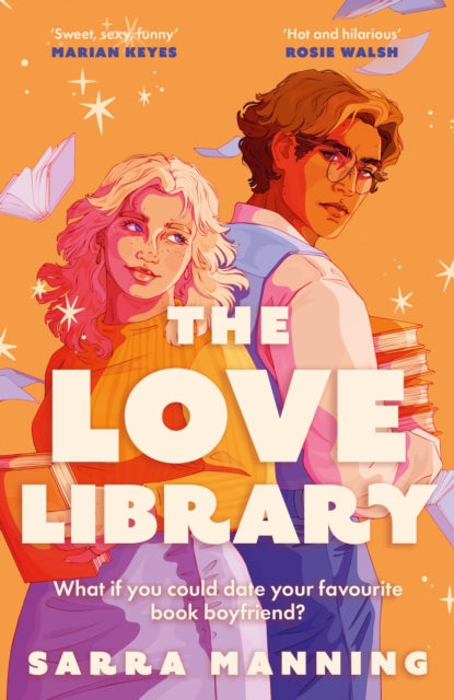 The Love Library by Sarra Manning