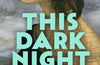 This Dark Night: The Life of Emily Bronte by Deborah Lutz
