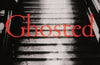 Ghosted: A History of Ghost Hunting, and Why We Keep Looking by Alice Vernon