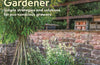The Sustainable Gardener: Simple strategies and solutions for eco-conscious growers by Angela Youngman