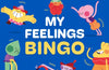 My Feelings Bingo: Get To Know 48 Feelings of All Kinds