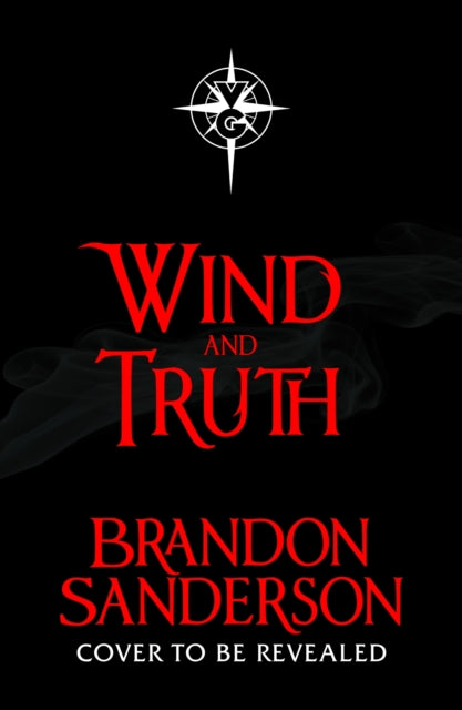 Wind and Truth by Brandon Sanderson (PRE-ORDER)
