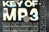 Songs In The Key of MP3 : The New Icons of the Internet Age by Liam Inscoe-Jones