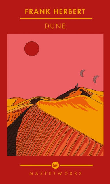 Dune: The Best of the SF Masterworks by Frank Herbert