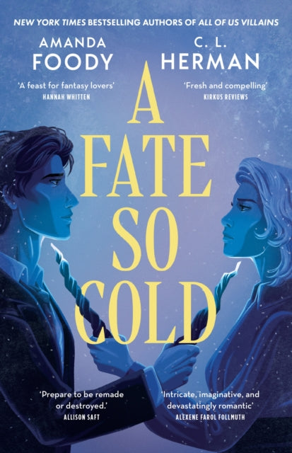 A Fate So Cold by Amanda Foody & C.L. Herman