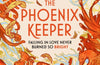 The Phoenix Keeper by S.A. MacLean