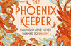 The Phoenix Keeper by S.A. MacLean (PRE-ORDER)