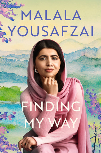 Finding My Way by Malala Yousafzai (SIGNED)