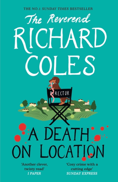 A Death on Location: A Canon Clement Mystery by Reverend Richard Coles