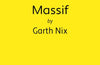 Massif by Garth Nix