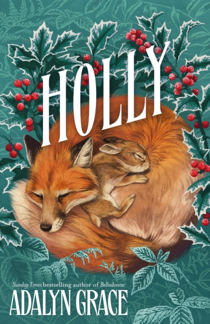 Holly: A Belladonna Novella by Adalyn Grace (SIGNED)