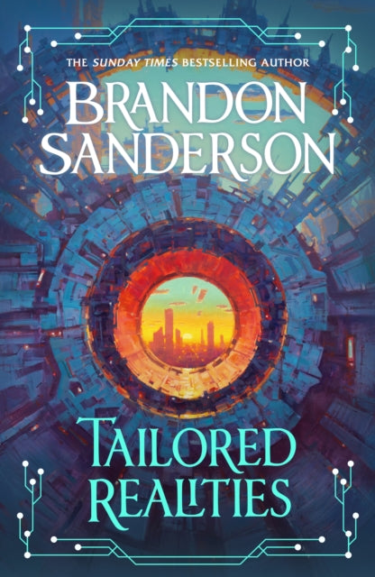 Tailored Realities by Brandon Sanderson (SIGNED, PRE-ORDER)