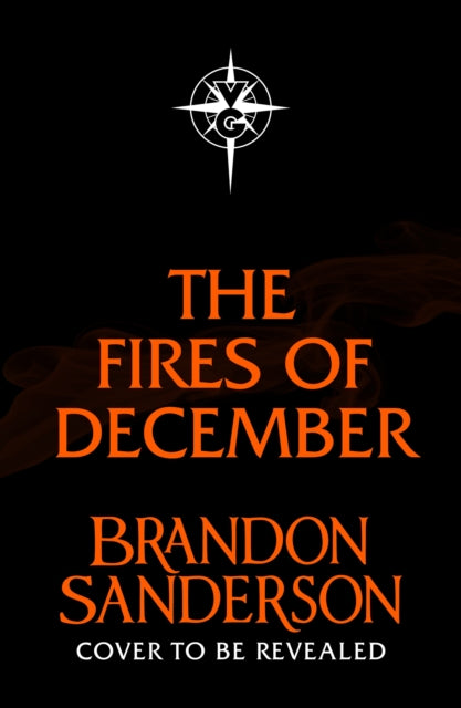 The Fires of December: A Novel of Hoid’s Travails by Brandon Sanderson