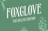 Foxglove: The Deluxe Edition by Adalyn Grace