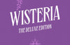 Wisteria: The Deluxe Edition by Adalyn Grace