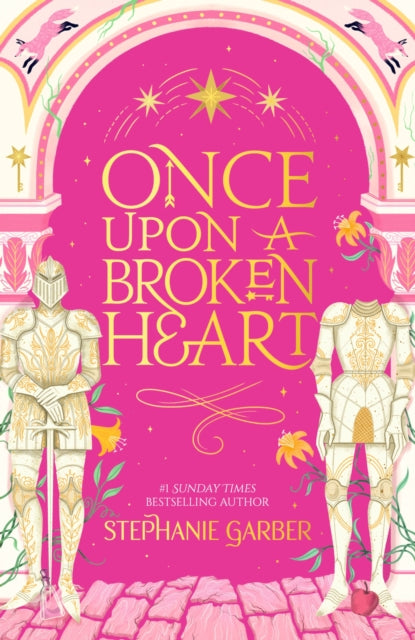 Once Upon a Broken Heart by Stephanie Garber