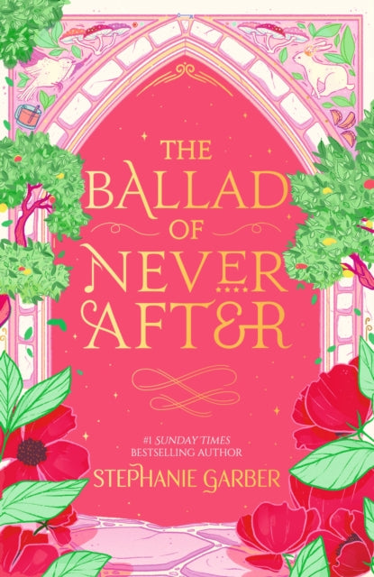 The Ballad of Never After by Stephanie Garber