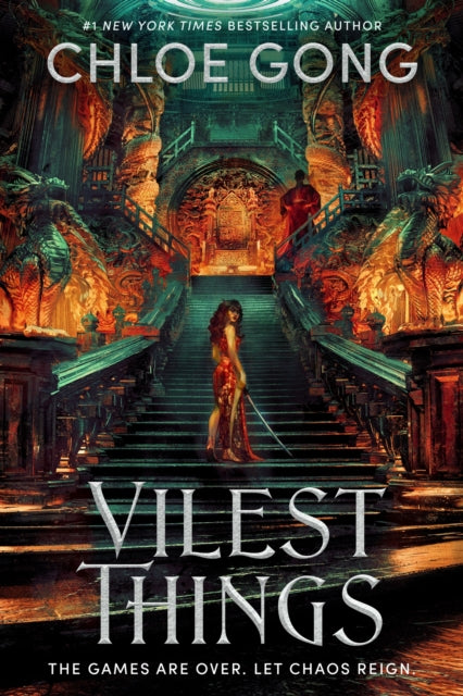 Vilest Things by Chloe Gong