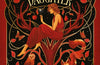 The Forest King's Daughter: an enemies-to-forbidden-lovers fantasy romance from the New York Times bestselling author of Frostblood by Elly Blake