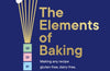 The Elements of Baking : Making any recipe gluten-free, dairy-free, egg-free or vegan (The art and science of baking ANY recipe) by Katarina Cermelj