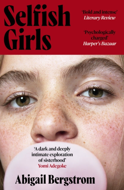 Selfish Girls by Abigail Bergstrom