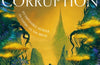 A Drop of Corruption : the gripping biopunk murder mystery sequel to The Tainted Cup by Robert Jackson Bennett