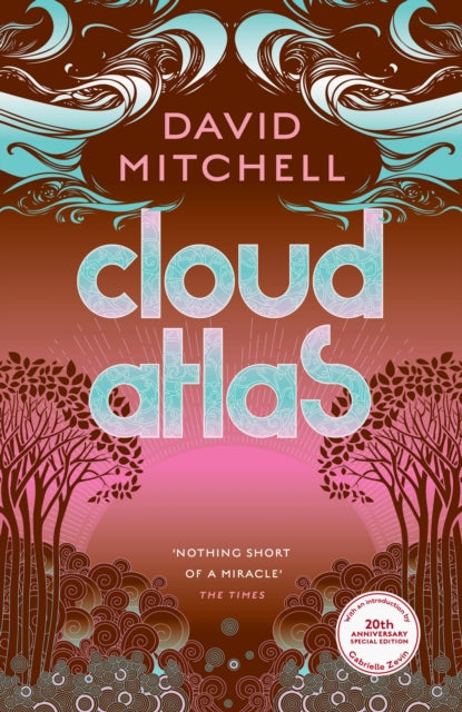 Cloud Atlas: 20th Anniversary Edition by David Mitchell (SIGNED, SPECIAL EDITION)