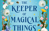 The Keeper of Magical Things by Julie Leong