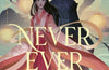 Never Ever After by Sue Lynn Tan