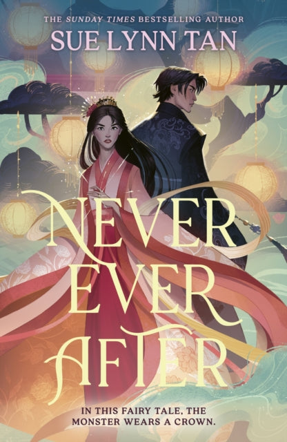 Never Ever After by Sue Lynn Tan
