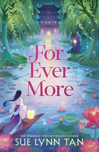 For Ever More by Sue Lynn Tan
