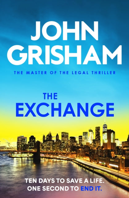 The Exchange: After The Firm by John Grisham