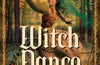 Witch Dance by Isabel Ibanez